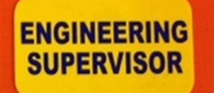 Engineering Supervisor - Initial